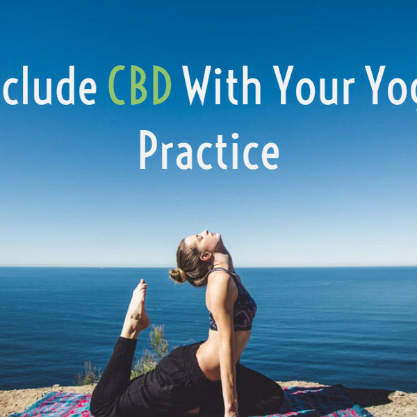 CBD & Yoga: Natural Ways To Deal With Stress