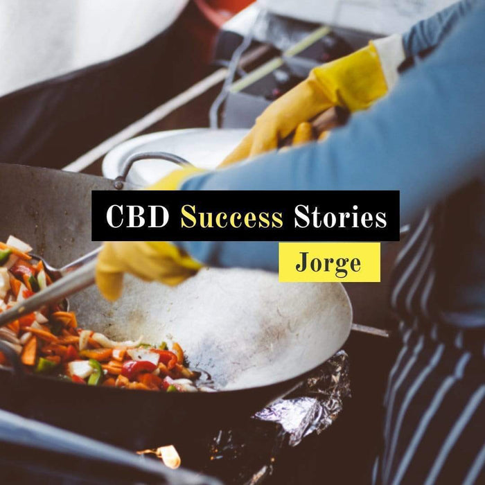 Real CBD Success Stories: Jorge