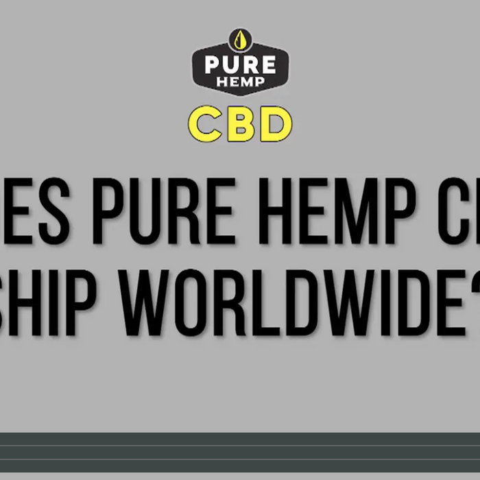 Does Pure Hemp CBD Ship Worldwide?